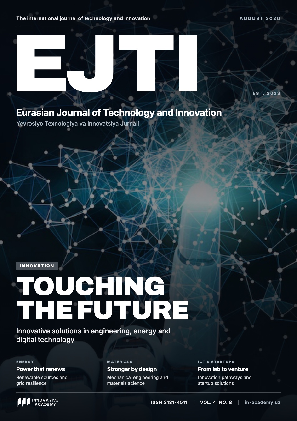 					Показать Том 4 № 8 (2026): Eurasian Journal of Technology and Innovation
				
